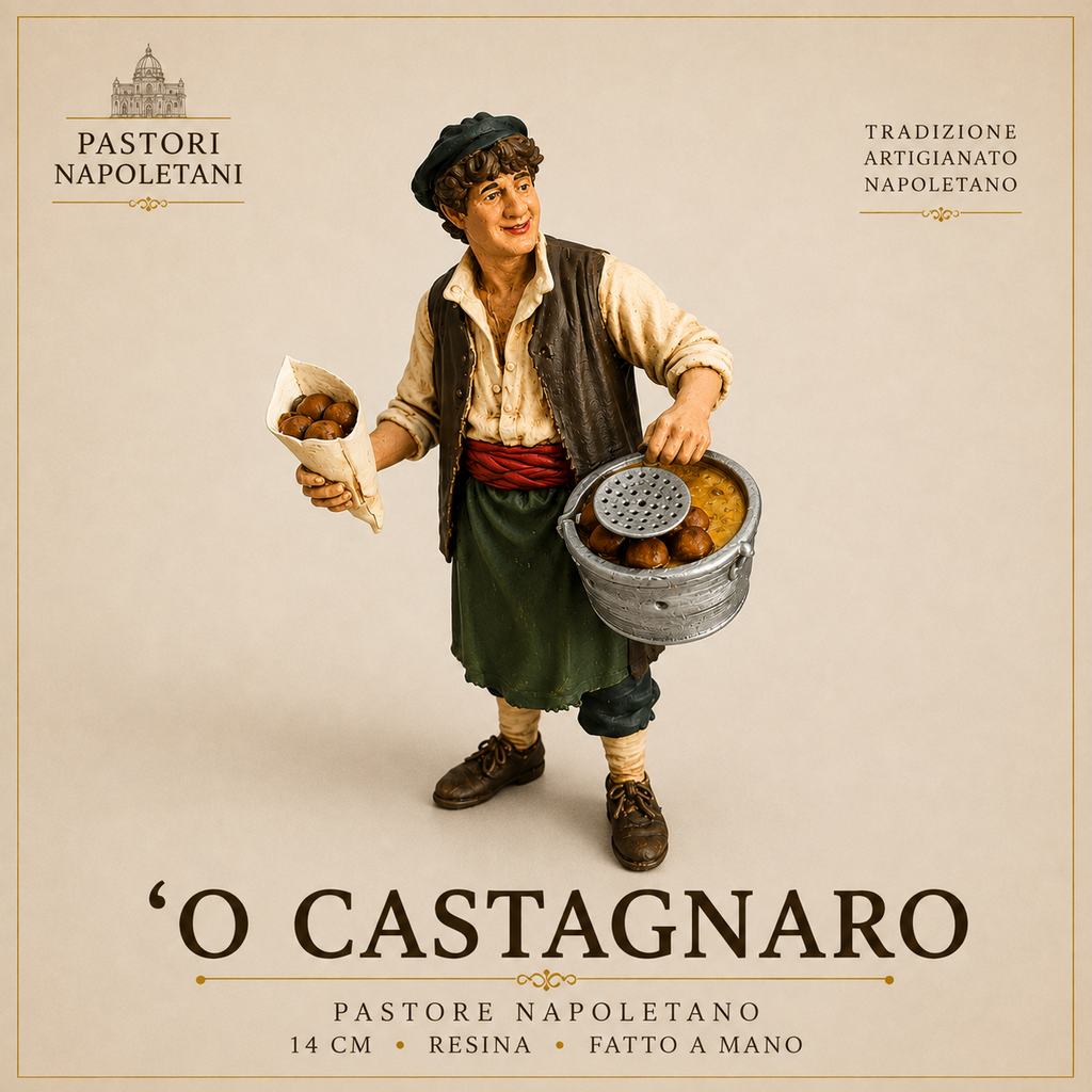 'O Castagnaro – Collezione Premium Napoletana